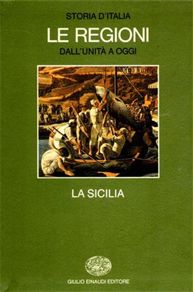 9788806593490-Storia d'Italia. Le Regioni dall'Unità a oggi. La Sicilia.